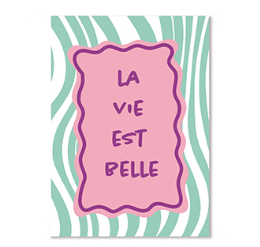 Kaartje la vie est belle